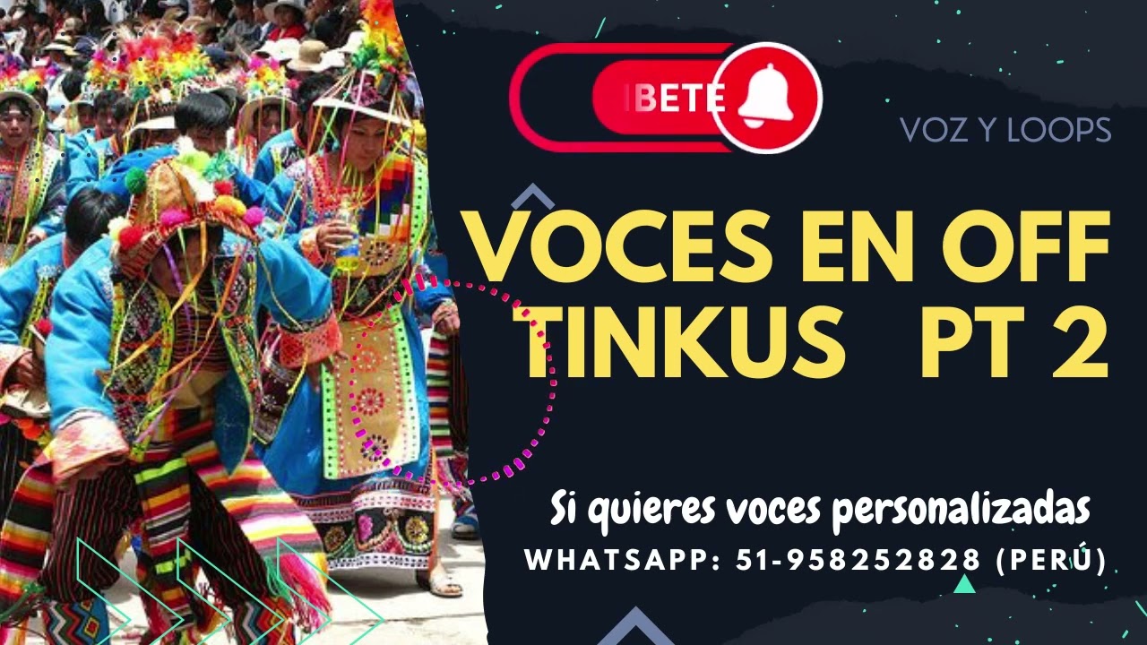 Efectos de voces o voces en off para TINKUS 2