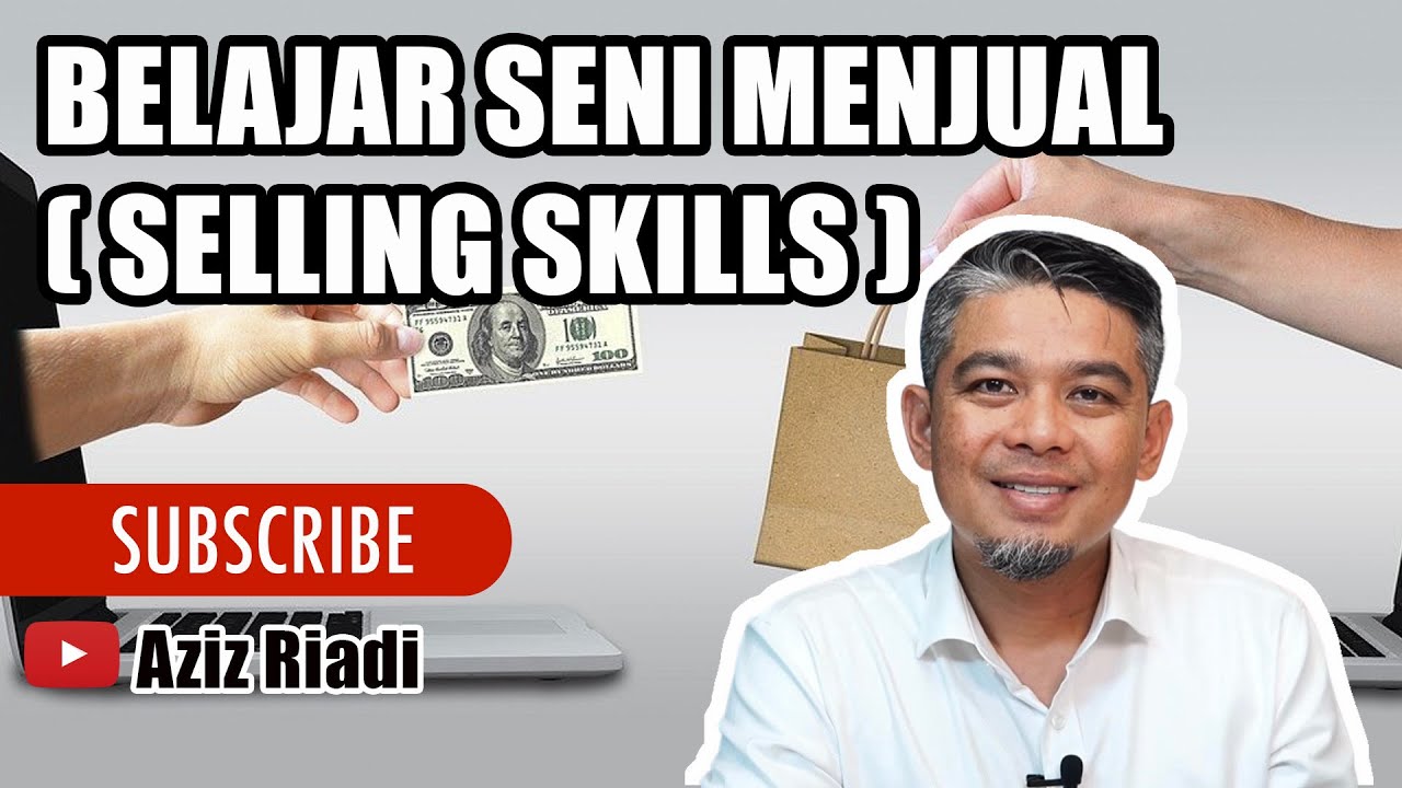 SKILL MENJUAL DALAM APA JUGA BUSINESS