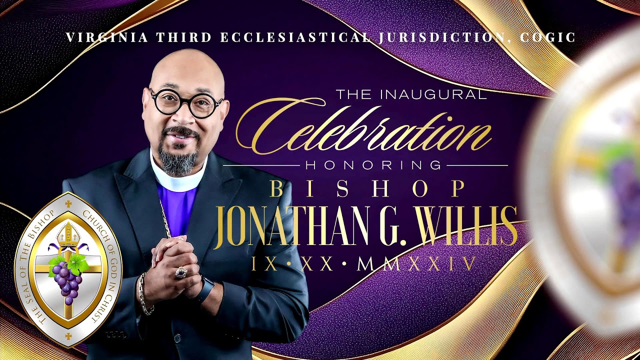 Bishop Jonathan G. Willis Inaugural Celebration Service