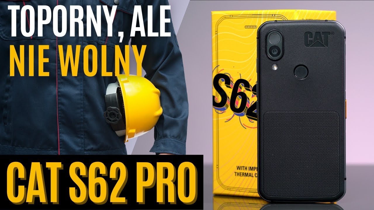 CAT S62 PRO RECENZJA 📲 Toporny, ale nie wolny❗