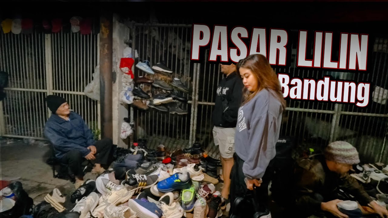 HARGA PAS TANCAP GAS!  |  PASAR LILIN BANDUNG LEGENDARIS