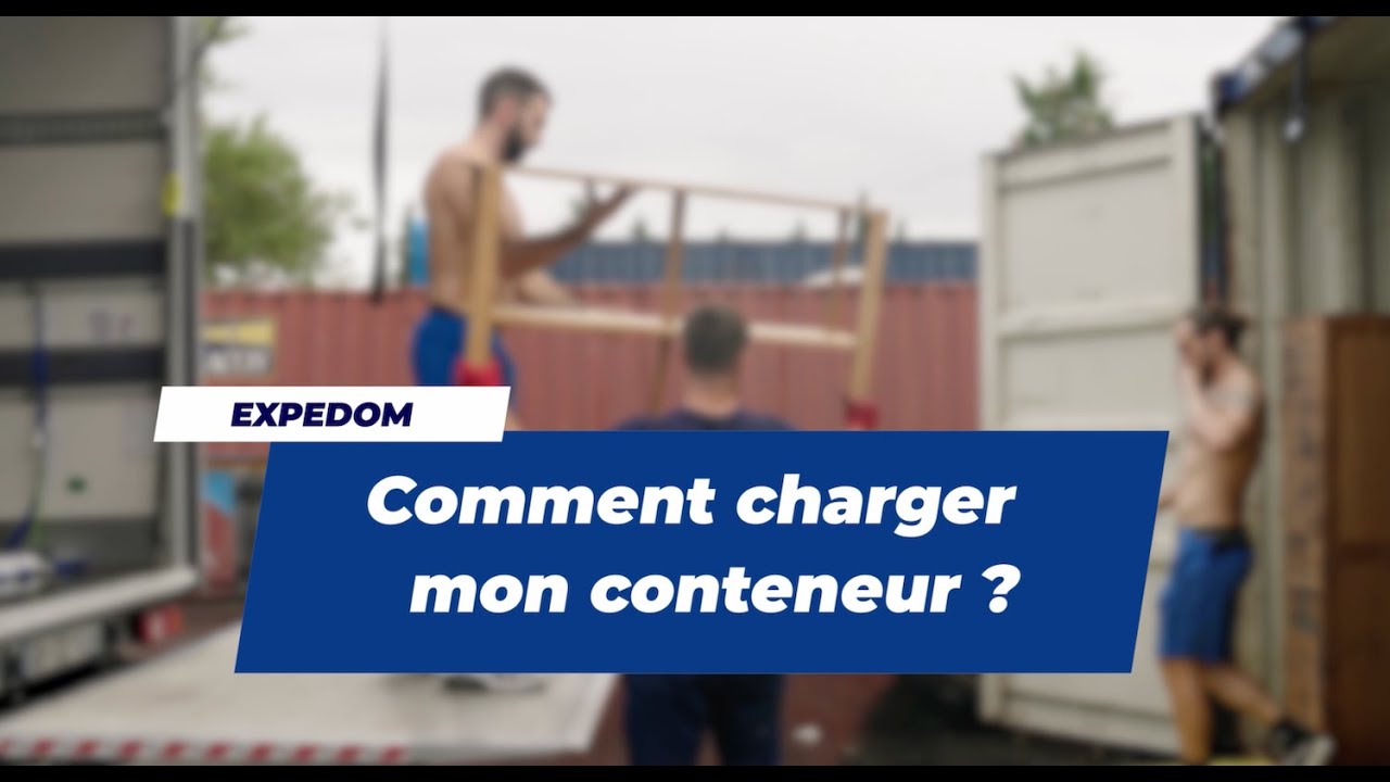 Comment charger mon conteneur de déménagement ?