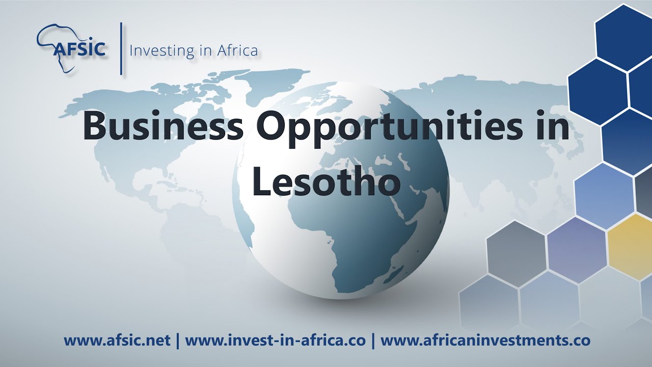 Business Opportunities in Lesotho - DOING BUSINESS IN LESOTHO - GET Business Opportunities FREE!