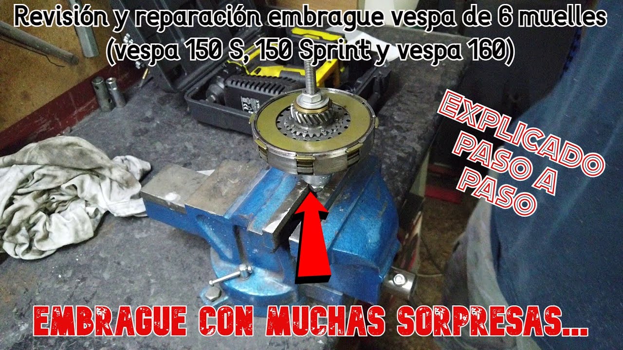Revisión y reparación Embrague Vespa 6 muelles (150S, 150 Sprint y 160)