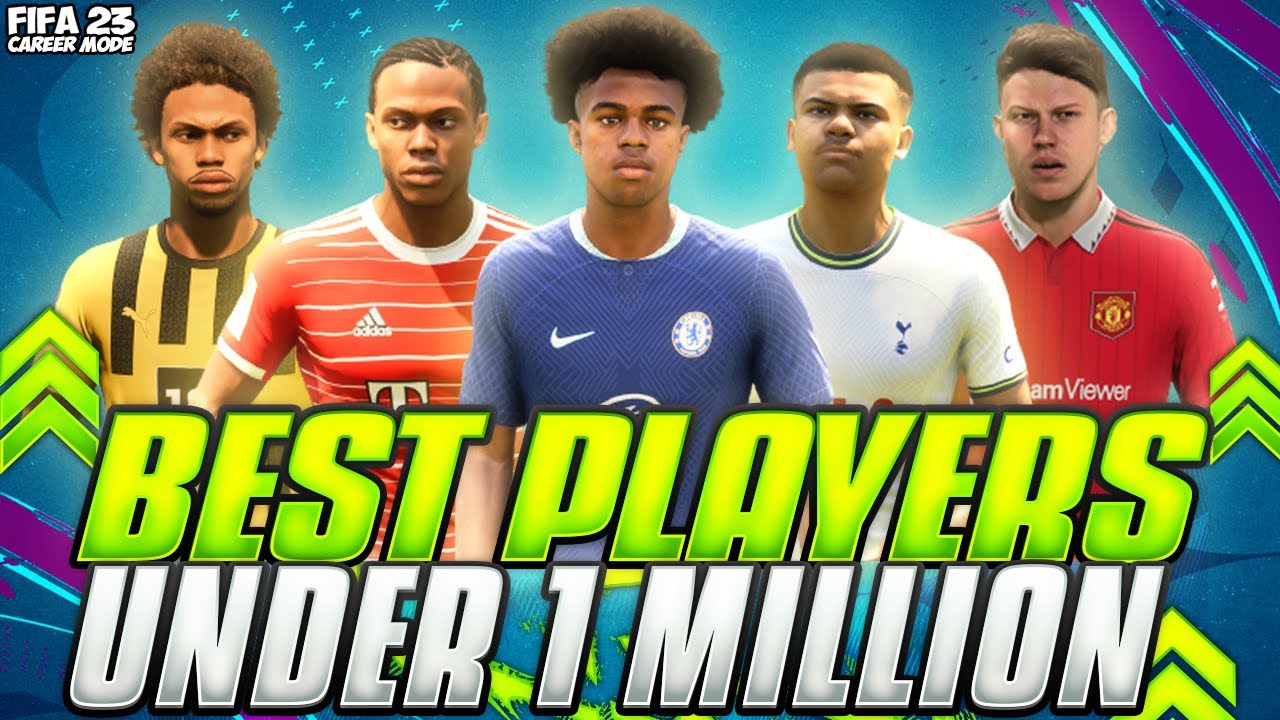 THE BEST PLAYERS UNDER £1 MILLION IN FIFA 23 CAREER MODE | HIGHEST POTENTIAL EVERY POSITIONS!✅🔥