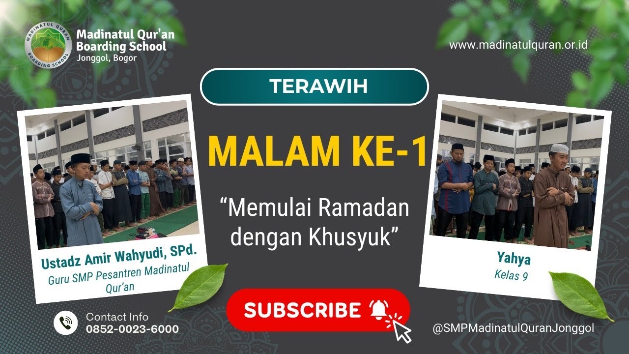 Tarawih Malam Pertama Ramadhan 1447 H | Memulai Ramadhan dengan Khusyuk