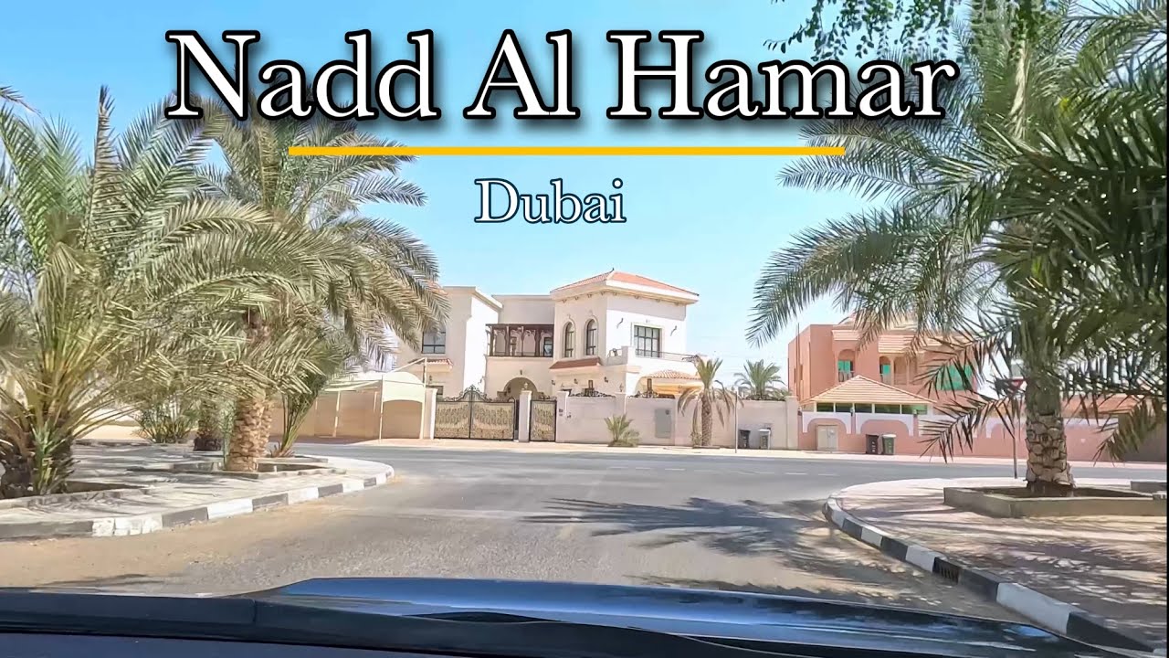 Nadd Al Hamar - Dubai | Dubai Drive | Driving Around Nadd Al Hamar residential area