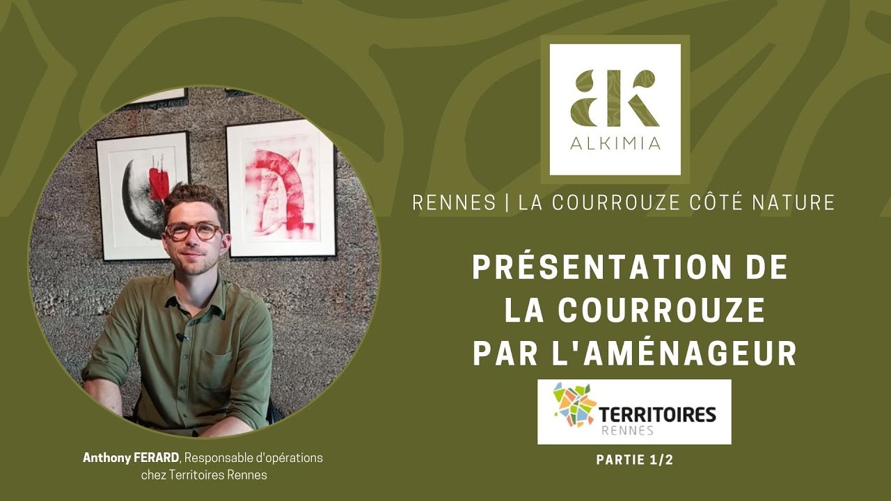 ALKIMIA à La Courrouze (Rennes) - L'aménageur Territoires Rennes nous présente le quartier