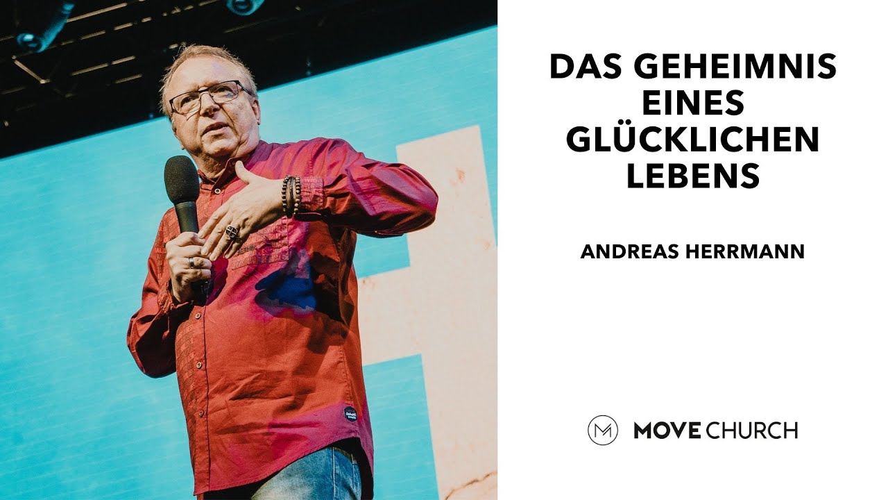 Das Geheimnis eines glucklichen Lebens - Andreas Herrmann