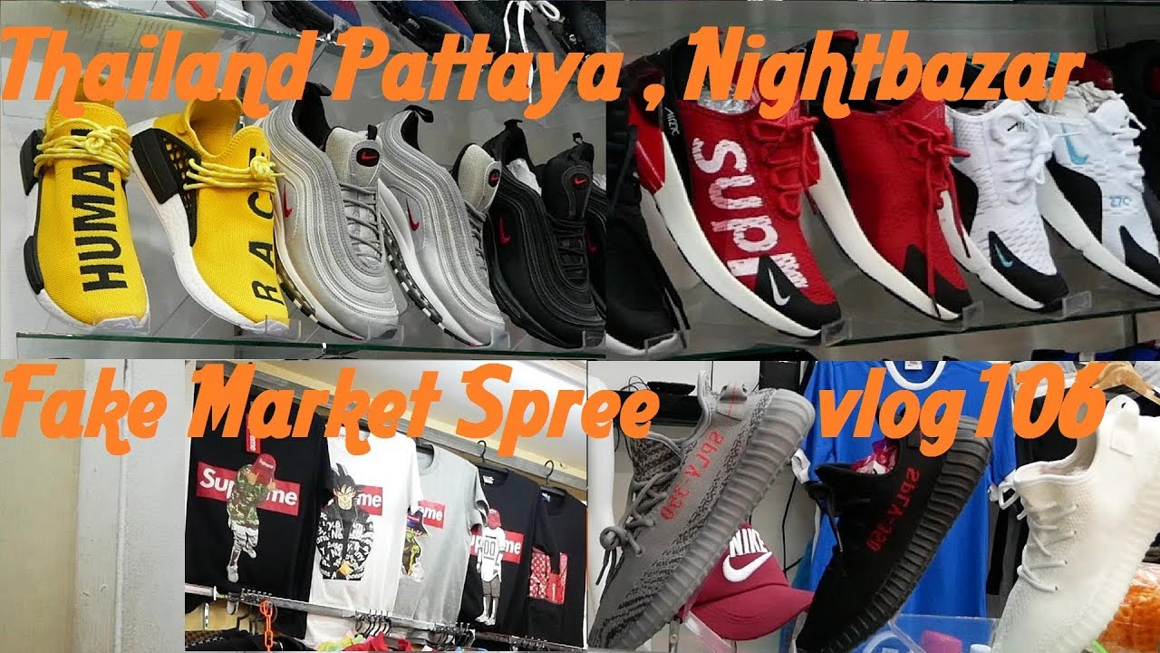 Thailand Pattaya where to go Nightbazar Fake Market vlog106