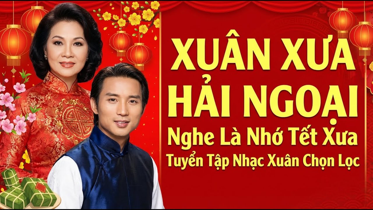 MÙA XUÂN KHÔNG CÒN NỮA - Nhạc Xuân Xưa Hải Ngoại Bất Hủ 2026 | NHẠC TẾT XƯA TRƯỚC 1975 Hay Nhất