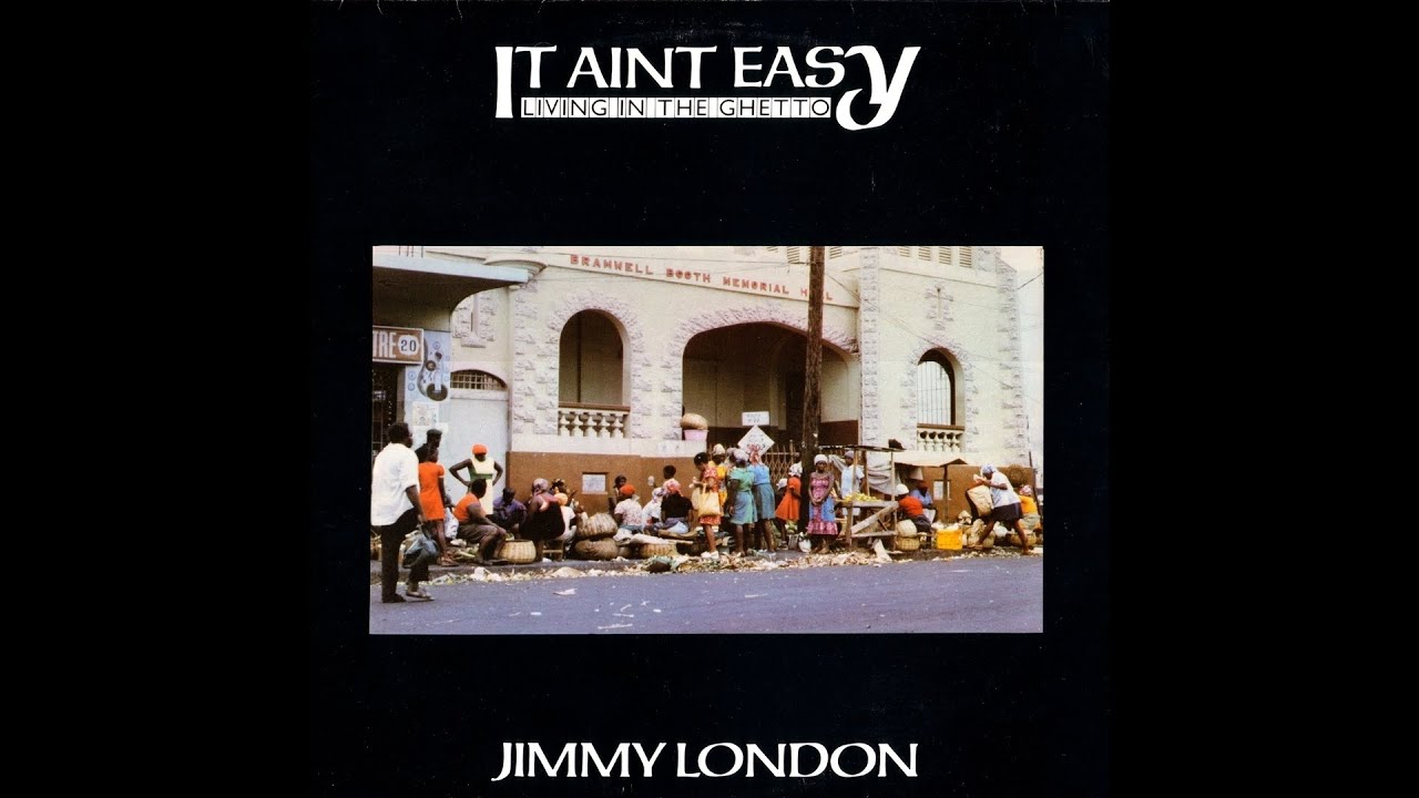 Jimmy London &lrm;&ndash; It Aint Easy (Living In The Ghetto) FULL ALBUM - 1980 - REGGAE