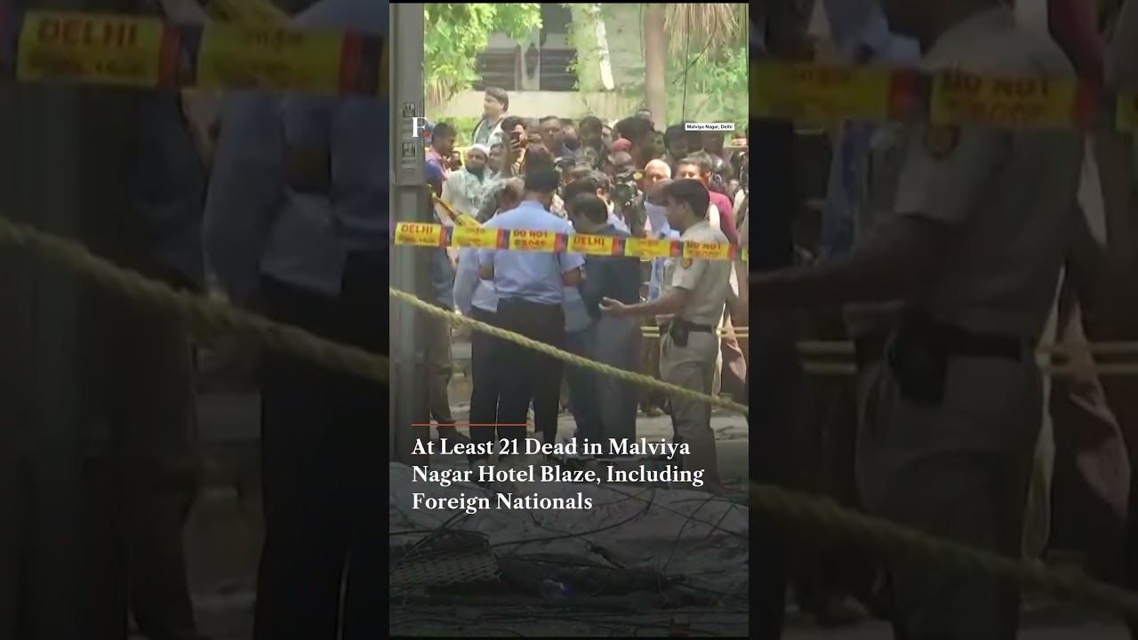At Least 21 Dead in Malviya Nagar Hotel Blaze, Including Foreign Nationals