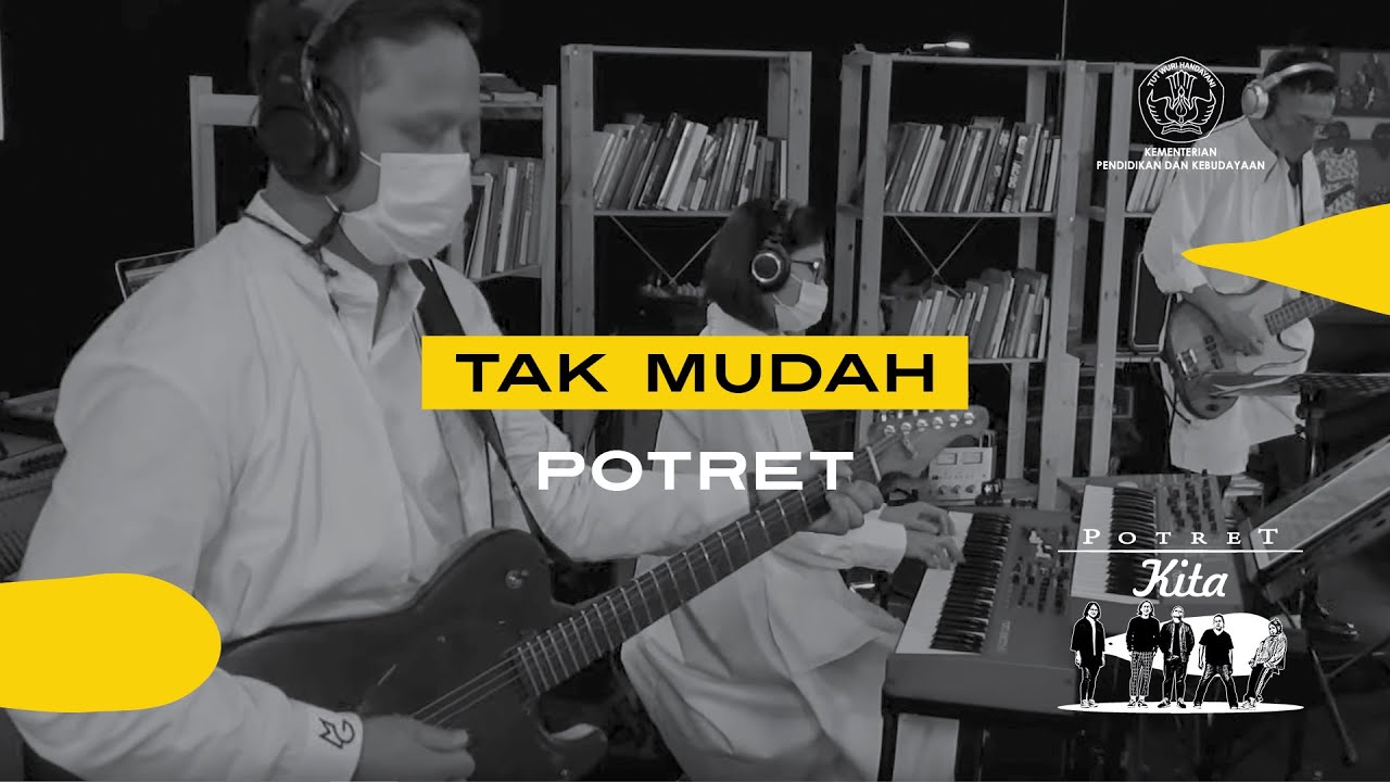 Potret-Tak Mudah