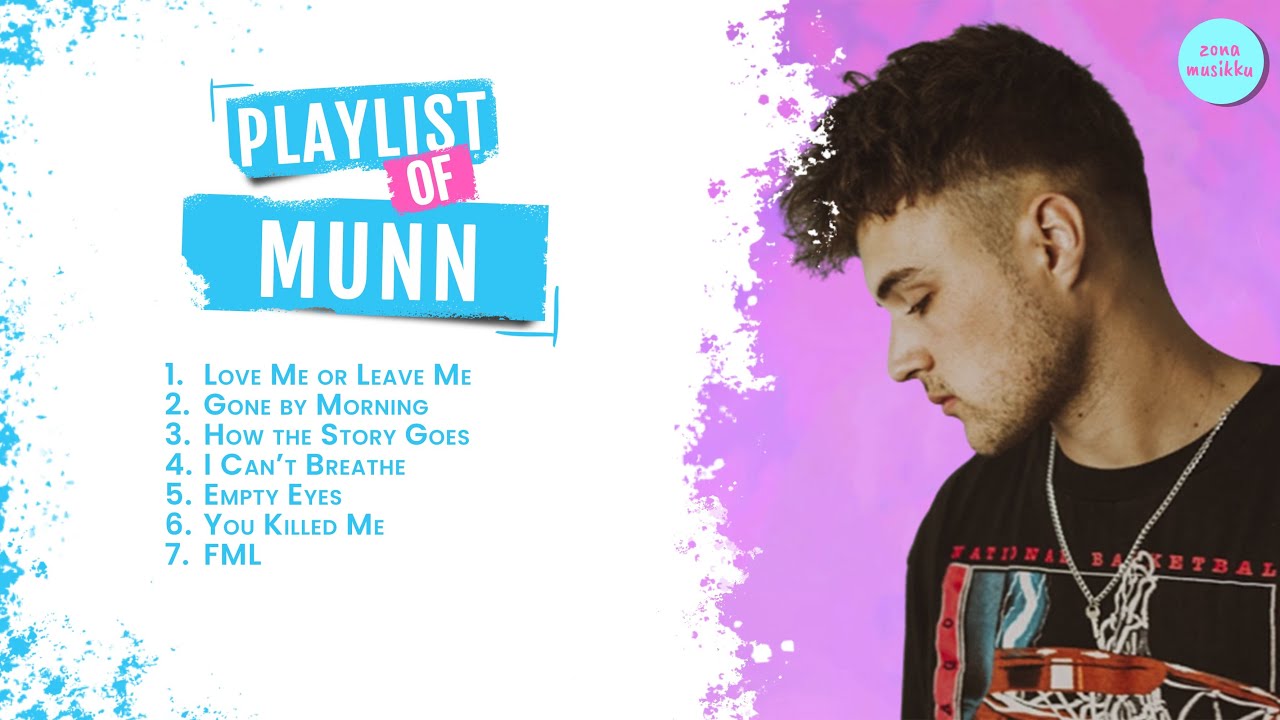 Playlist of MUNN | Best Song of MUNN | MUNN Full Album