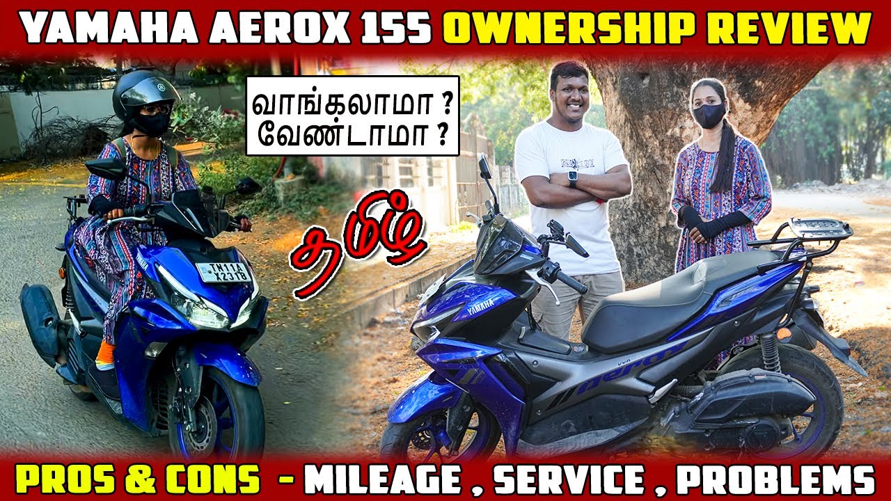 Yamaha Aerox 155 Ownership Review Tamil | வாங்கலாமா வேண்டாமா ? | Rider Machine