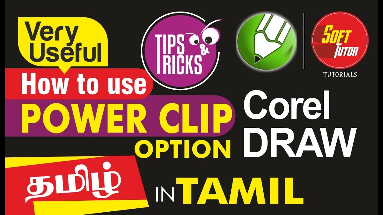 How to use POWER CLIP Option | Tips and Tricks | Corel Draw in Tamil Tutorial | Soft Tutor