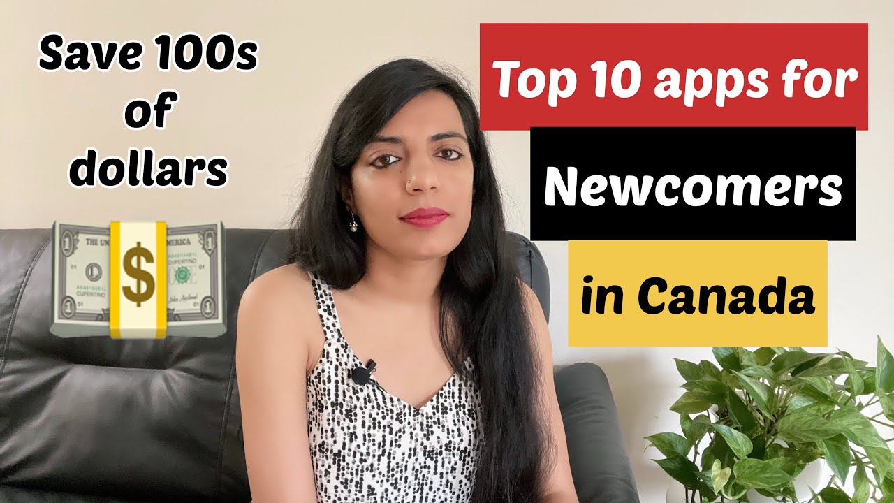 Top 10 Useful Apps for Newcomers in Canada | Sandy Talks Canada