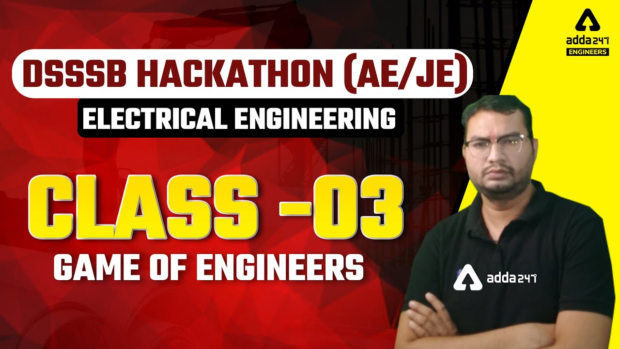 DSSSB AE/JE 2022 | DSSSB JE Electrical Preparation | Electrical Engineering #3