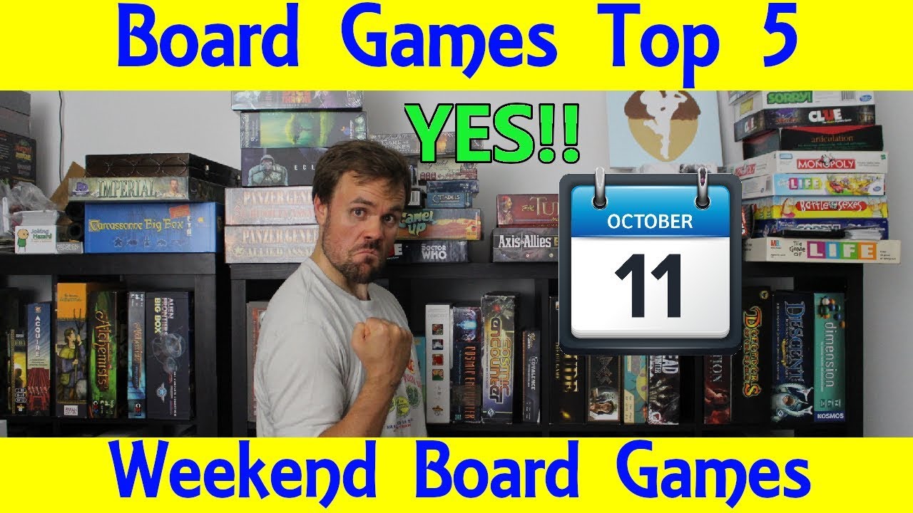 Top 5 Weekend Board Games