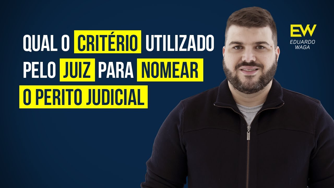 Como um Perito Judicial &eacute; nomeado? | Per&iacute;cia Financeira e Cont&aacute;bil