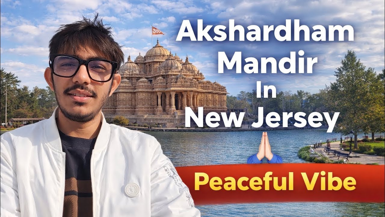 Akshardham Mandir In New Jersey 🙏🏻 | Peaceful Vlog  | NJ Travel Vlog 