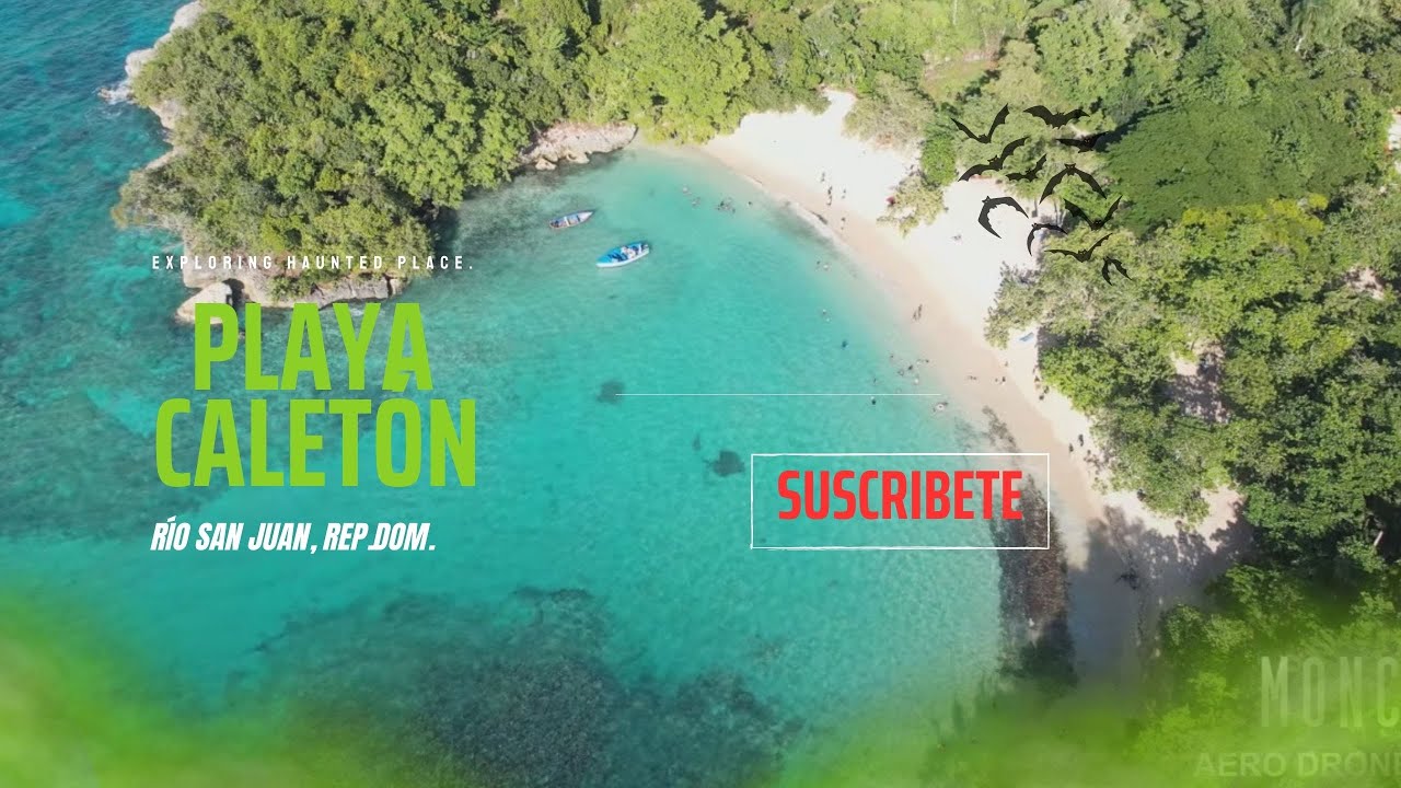 ✅ Playa Caletón, Río San Juan  🏖🏖