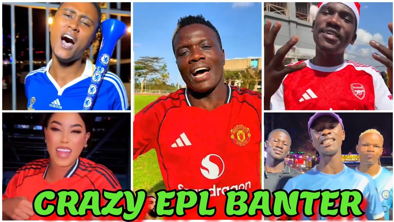 GENZ HILARIOUS BANTER ON PREMIER LEAGUE RIVALS UPCOMING MATCHES THIS WEEKEND