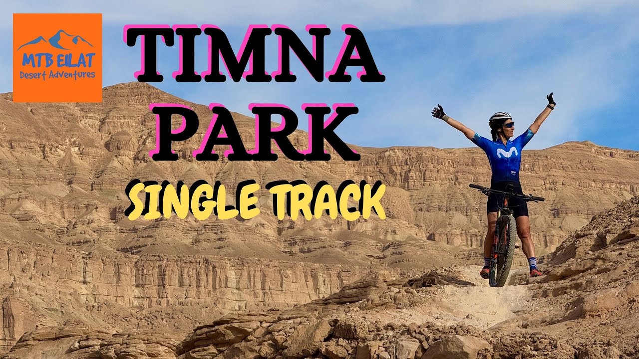 Timna Park Singel Track
