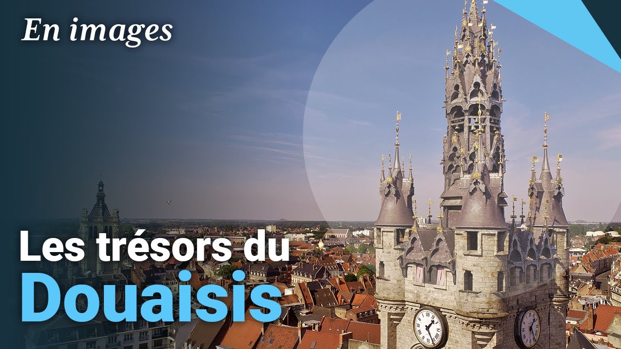 Les trésors du Douaisis