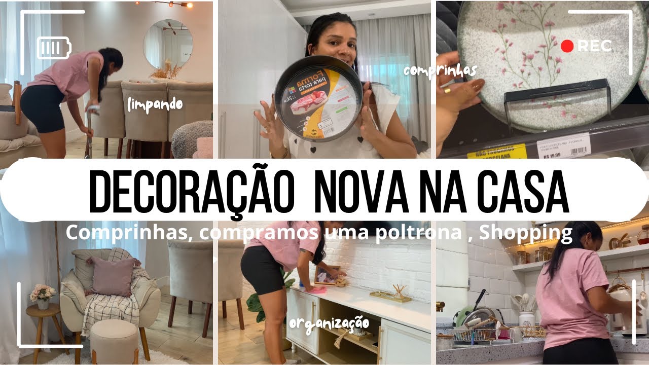 DECORA&Ccedil;&Atilde;O NOVA | COMPRINHAS | SHOPPING | COMPRAMOS UMA POLTRONA | LIMPEZA DA CASA