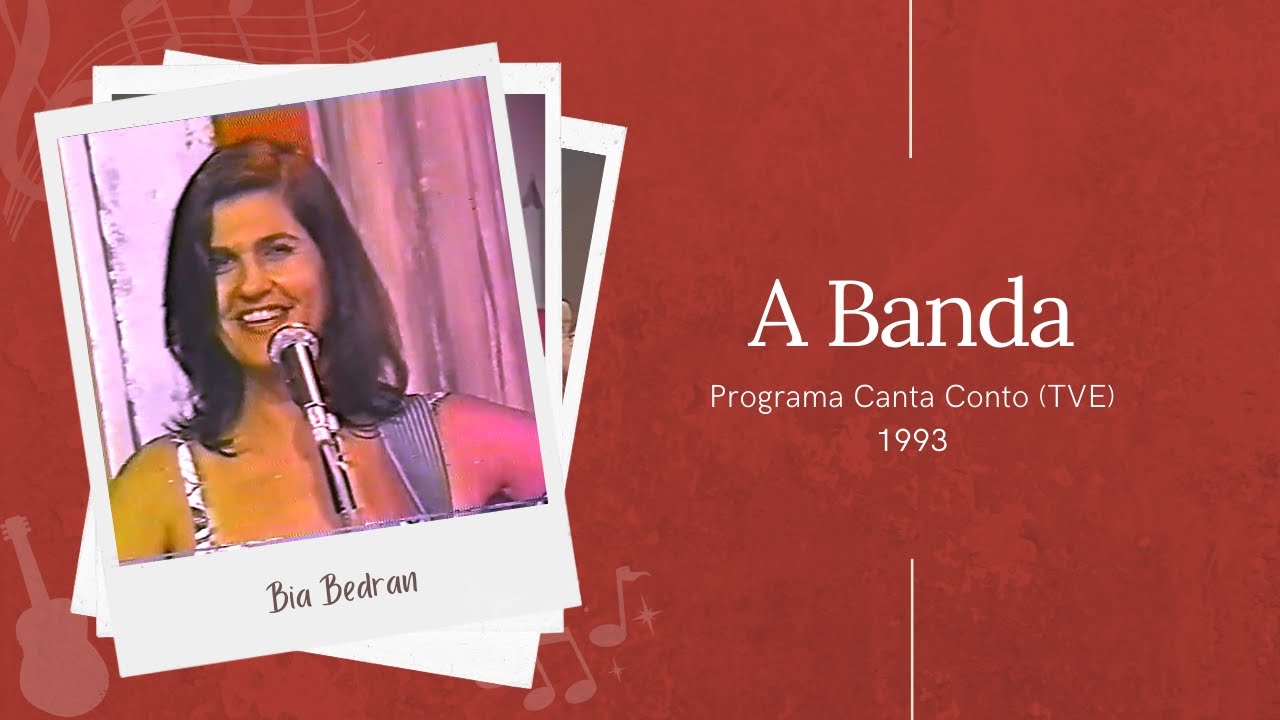 Bia Bedran -  A Banda (Programa Canta Conto)