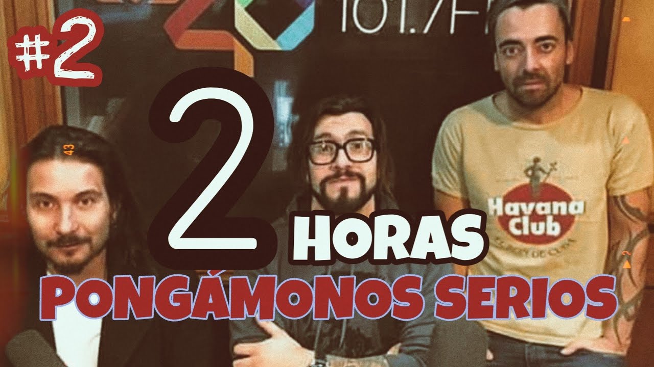 2 HORAS de Compilados - PONGÁMONOS SERIOS #2