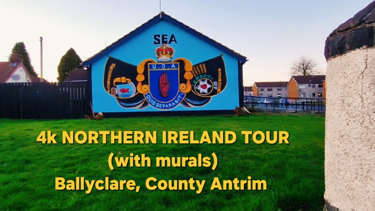 4k NI TOUR (with murals)- Ballyclare,  County Antrim