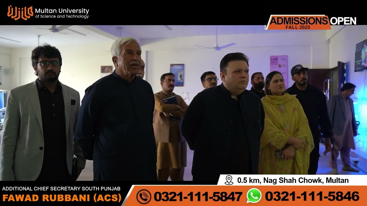 Fawad Rubbani Additional Chief Secretary South Punjab Visit At MUST