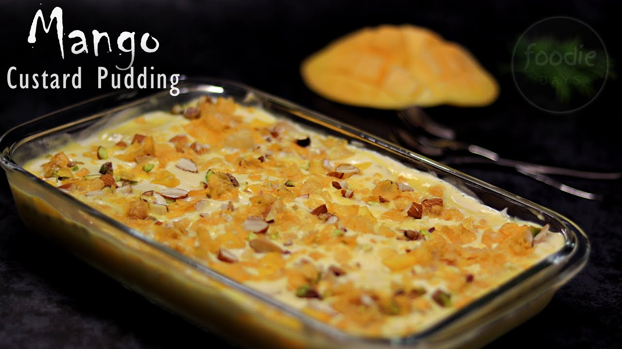 Mango Custard Puddding | Special Mango Dessert