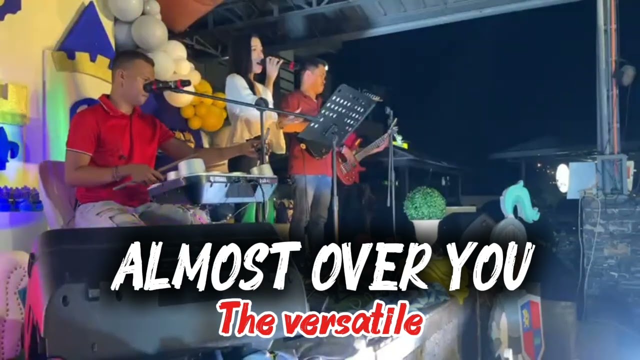 ALMOST OVER YOU (Live performance)