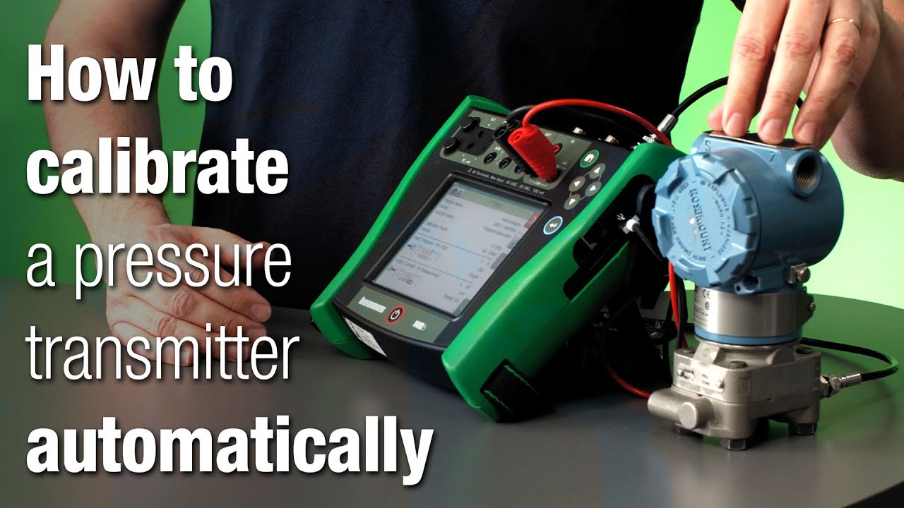 How to calibrate a pressure transmitter fully automatically