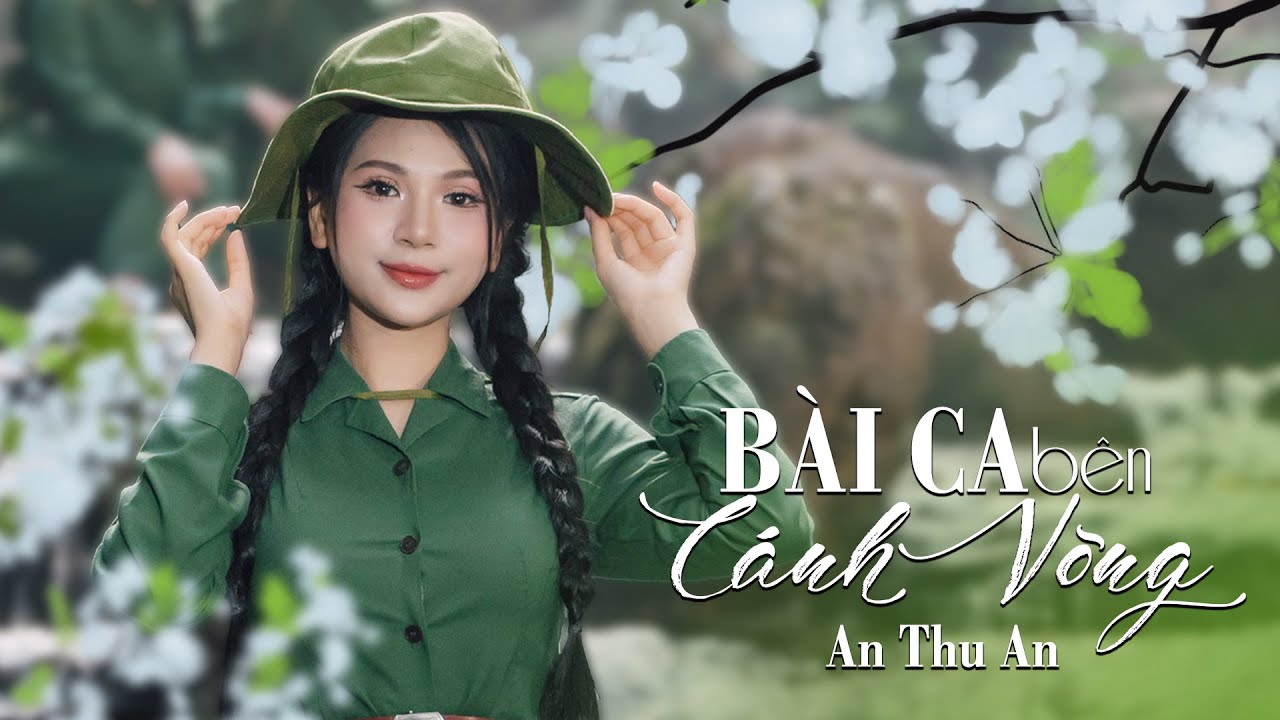 Bài Ca Bên Cánh Võng - An Thu An (MV 4K Official) | Bài ca đi cùng năm tháng hay nhất 2024