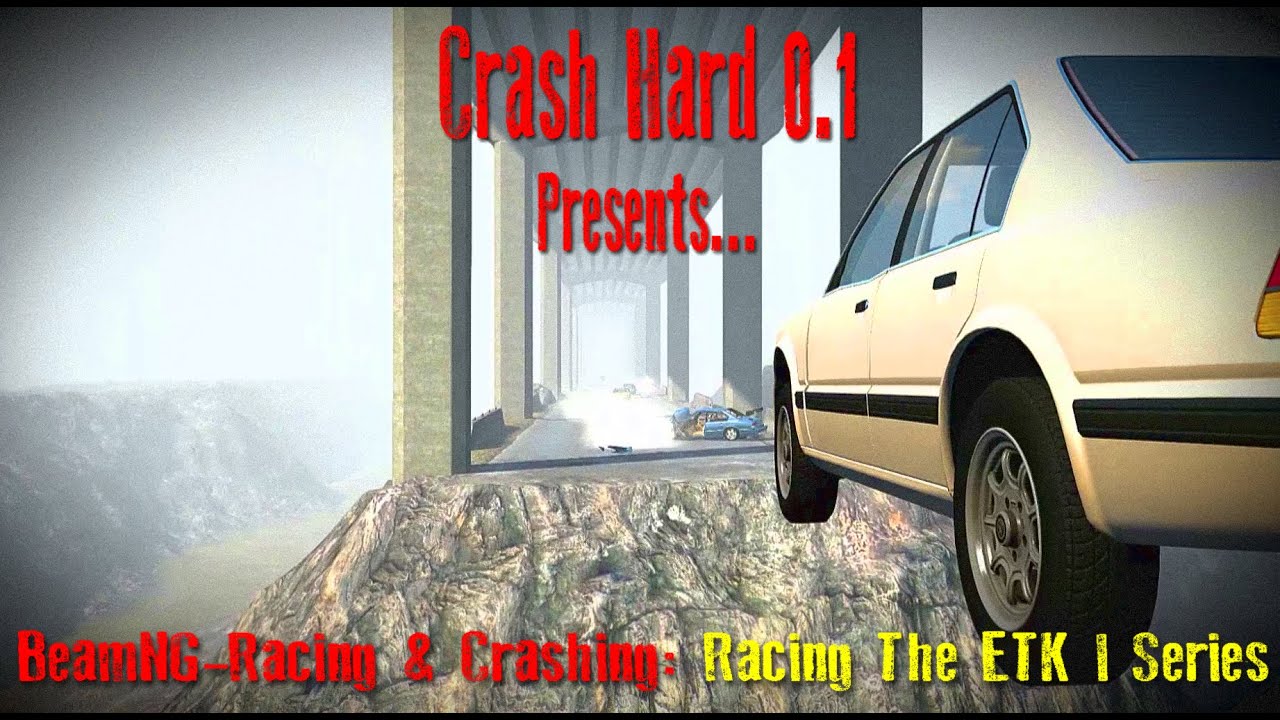 BeamNG - Racing & Crashing: Racing The ETK I Series