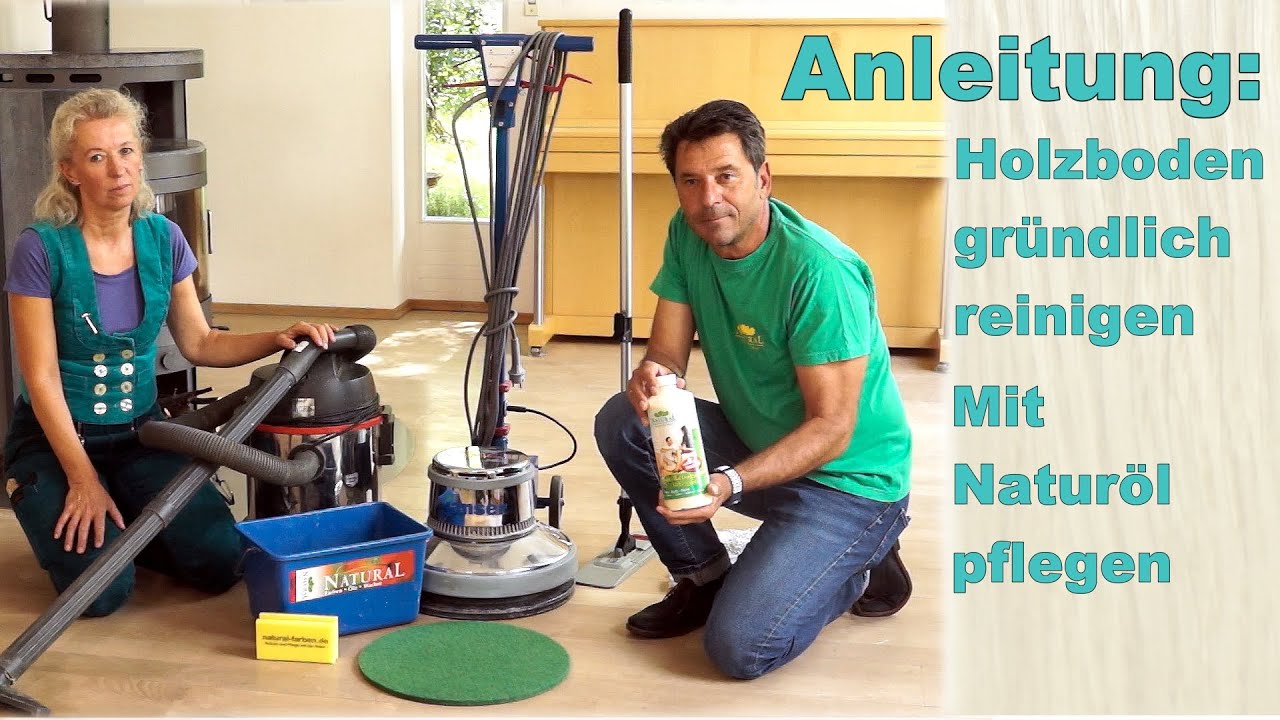 Holzboden gründlich reinigen und pflegen (ohne Schleifen) - Tipps für geöltes Parkett.