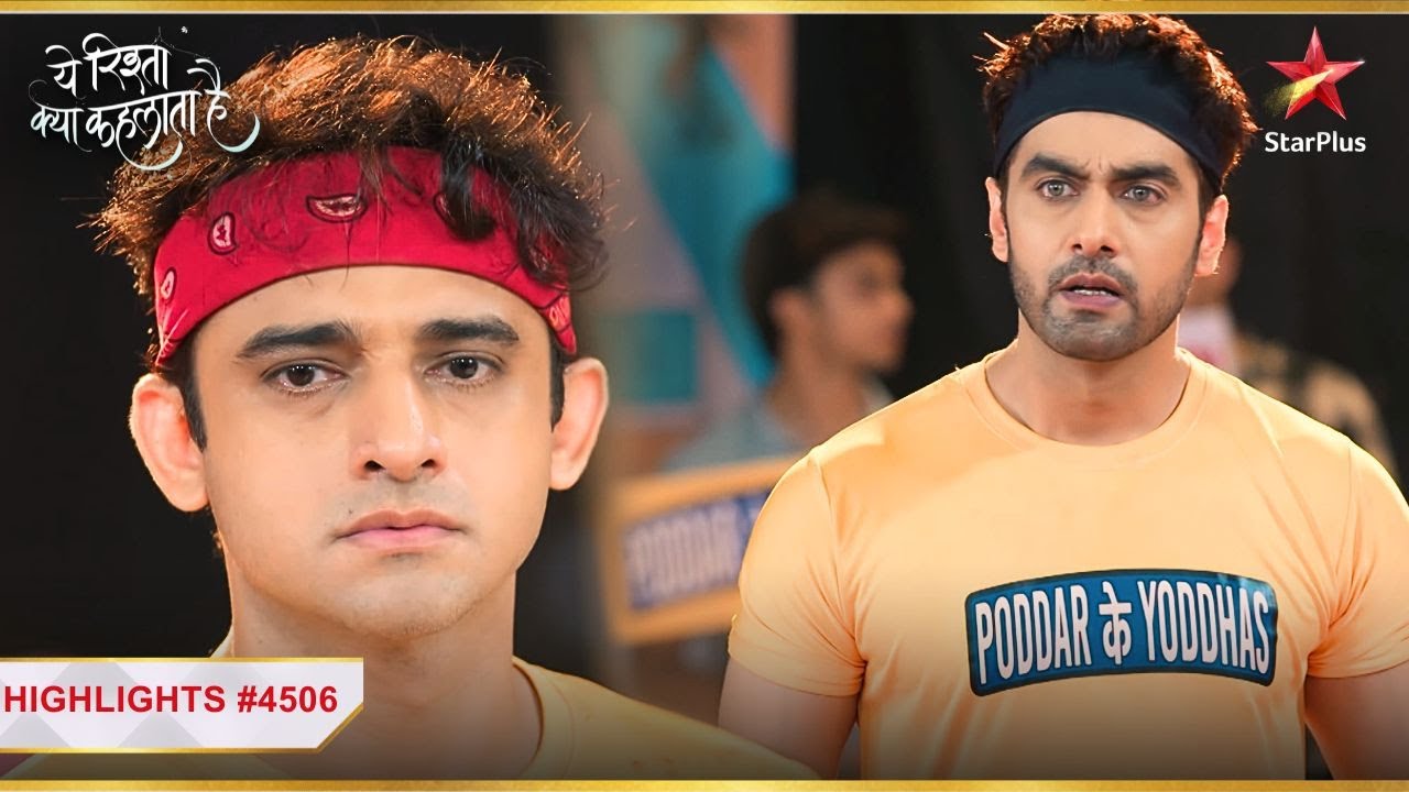 Rohit aur Armaan ne ki जीत हासिल! | Ep.4506 |Highlights|Yeh Rishta Kya Kehlata Hai|Mon-Sun|9:30PM