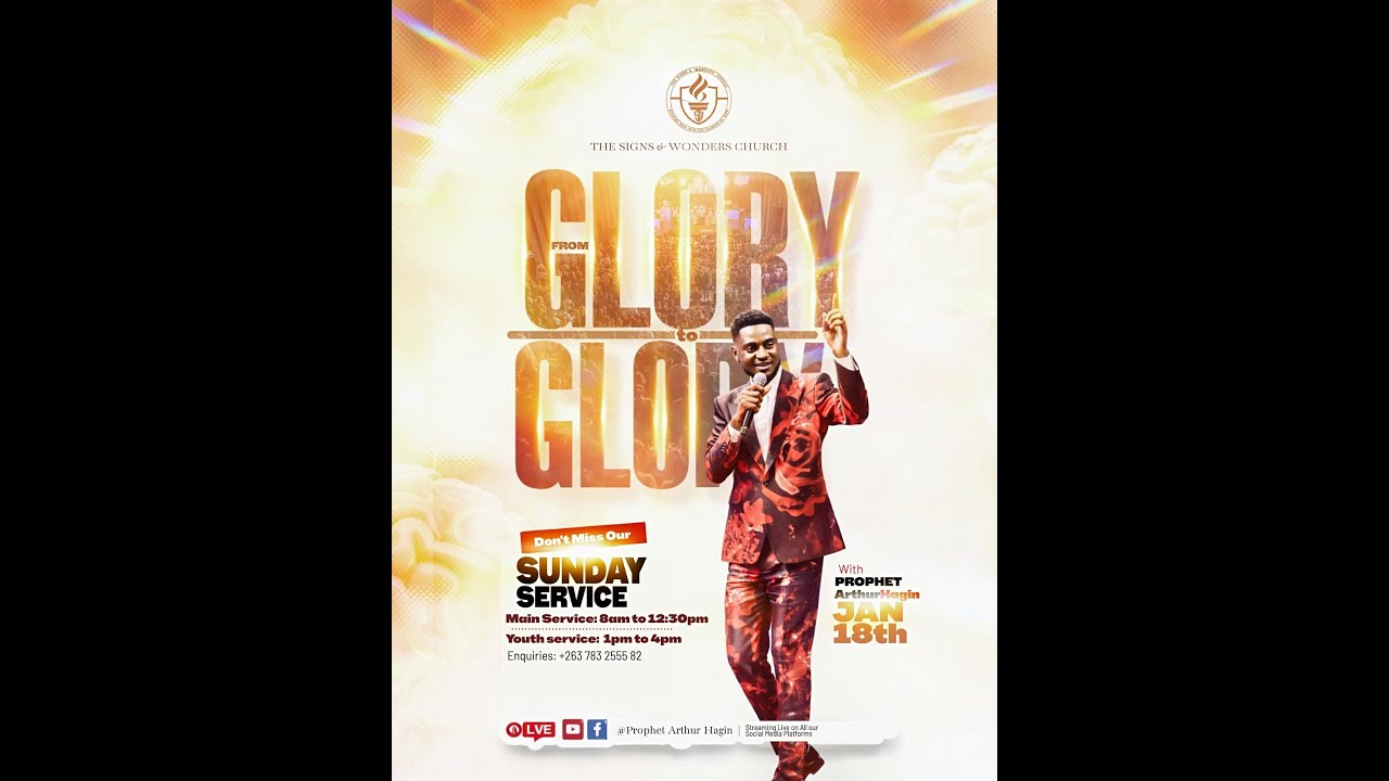 FROM GLORY TO GLORY SUNDAY SERVICE WITH PROPHET ARTHUR HAGIN