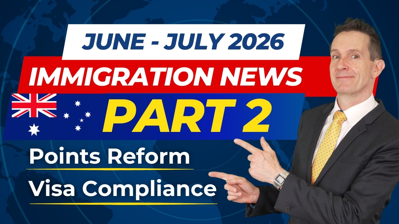 Australian Immigration News 2026 | Major Visa Changes from 1 July (Part 2)