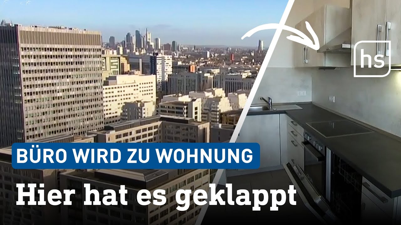 Kampf gegen Wohnungsmangel: Warum Büros so selten zu Wohnungen werden | hessenschau