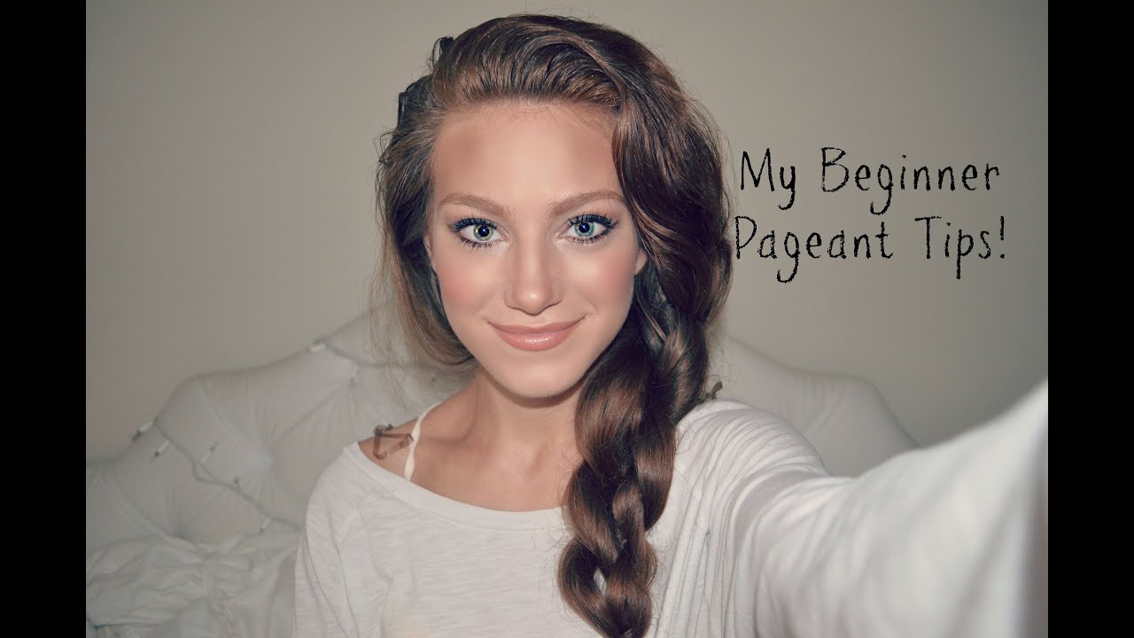 My Beginner Pageant Tips!