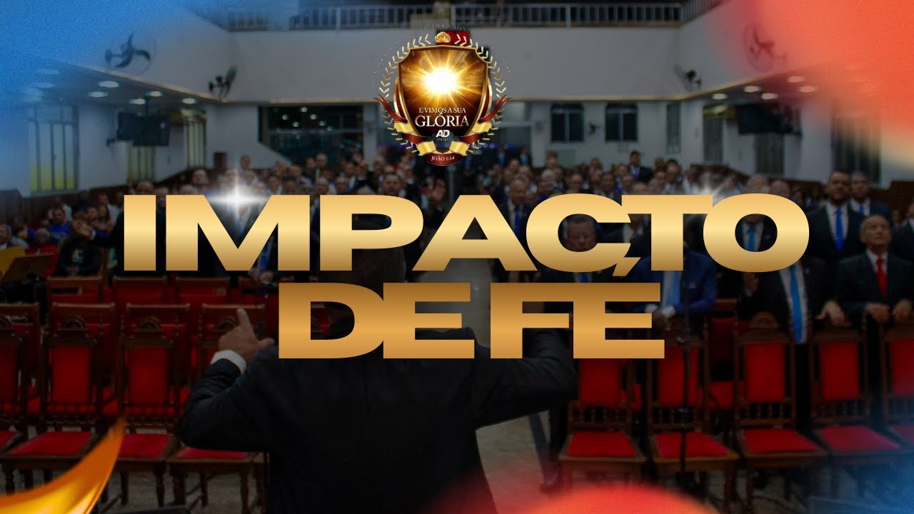 IMPACTO DE FÉ - AD CAETÉS | 25/01/2026