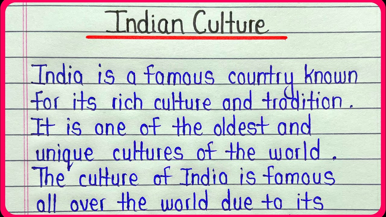 Indian culture essay in english || How to write an essay on Indian culture