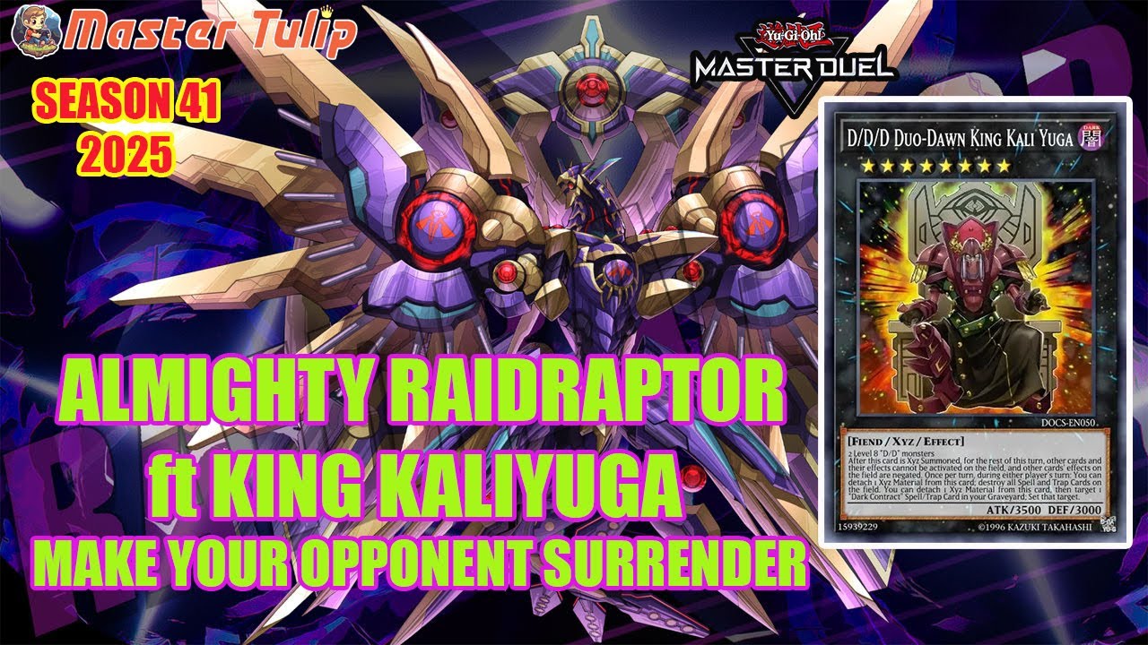 RAIDRAPTOR WITH KING KALI YUGA DOMINATES Meta Decks in YuGiOh Master Duel Season 41 2025