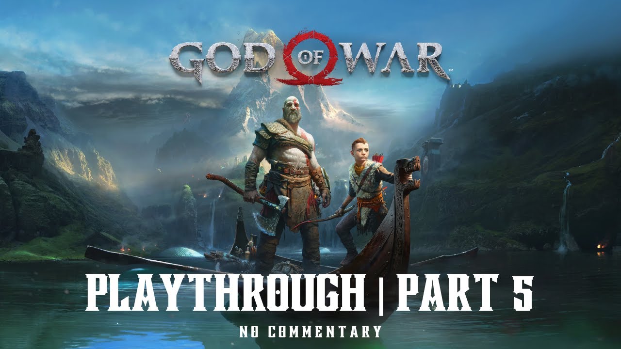 God of War | Part 5 | No Commentary | Blind Playthrough
